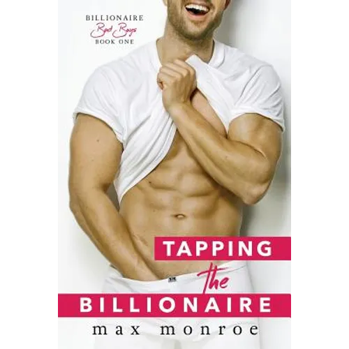 Tapping the Billionaire - Paperback