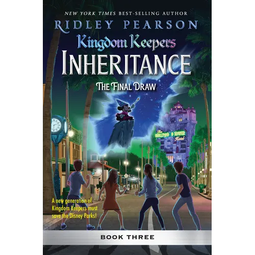 Kingdom Keepers: Inheritance: The Final Draw: Kingdom Keepers Inheritance Book 3 - Hardcover