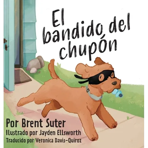 El bandido del chupón - Hardcover