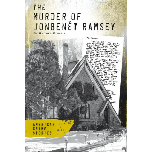 Murder of Jonbennet Ramsey - Library Binding