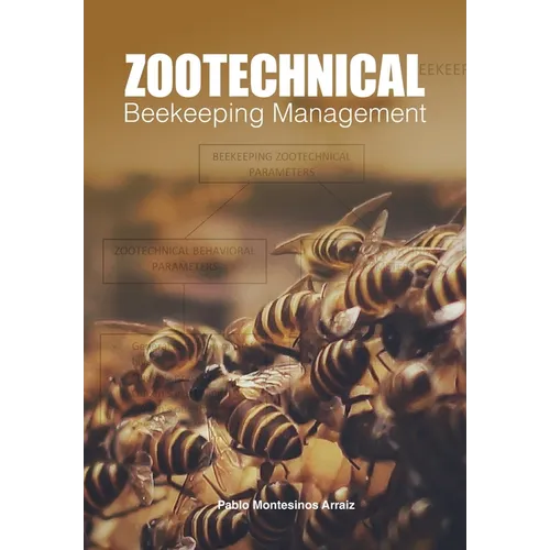 Zootechnical Beekeeping Management - Paperback