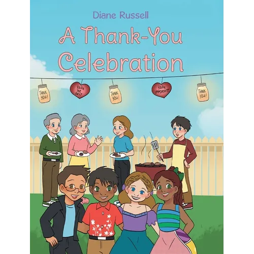 A Thank You Celebration - Hardcover