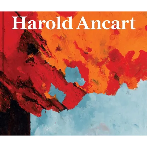 Harold Ancart: Traveling Light - Hardcover