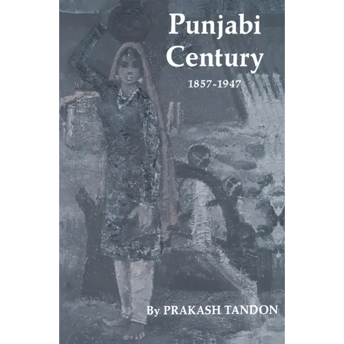 Punjabi Century, 1857-1947 - Paperback