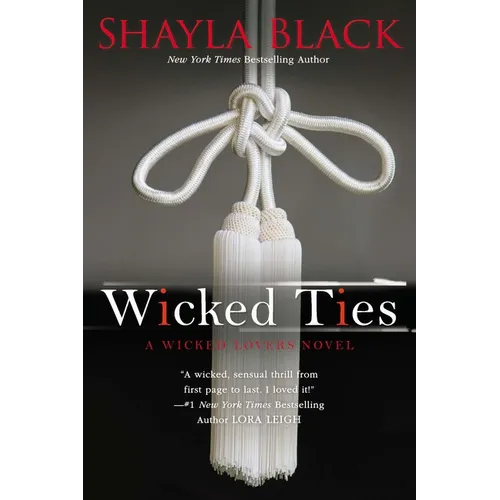 Wicked Ties - Paperback