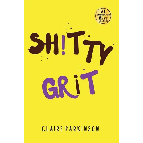 SHiTTY GRiT - Paperback