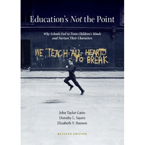 Education's Not the Point - Paperback