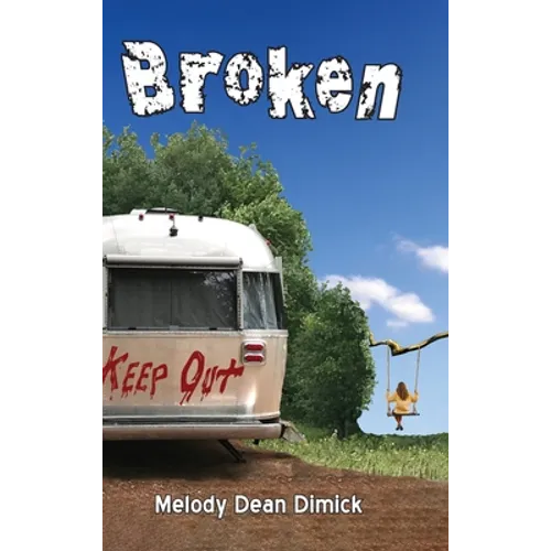 Broken - Hardcover