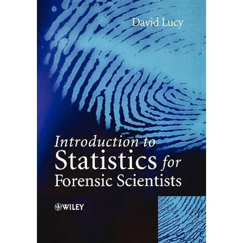Intro Statistics for Forensic Scientists - Paperback
