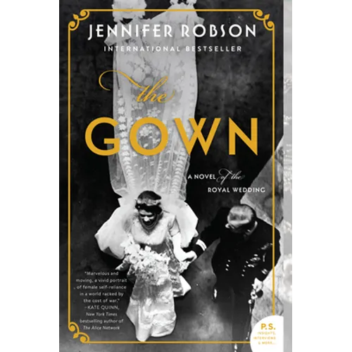 The Gown: A Novel of the Royal Wedding - Paperback