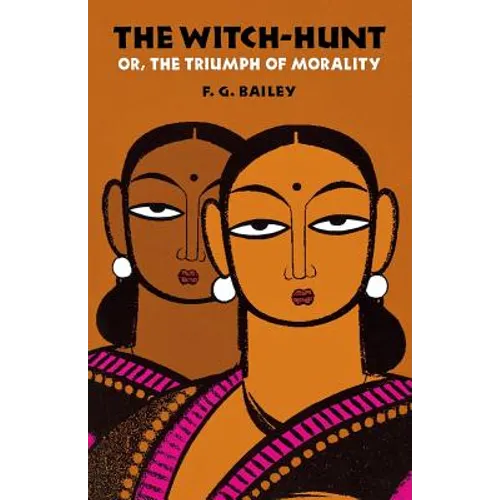 The Witch-Hunt; Or, the Triumph of Morality - Paperback