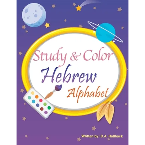 Study and Color The Hebrew Alphabet - Paperback