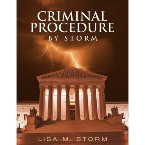 Criminal Procedure By Storm - Paperback