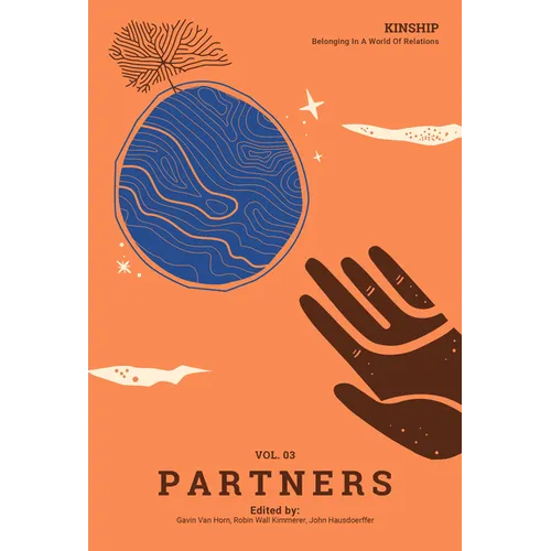 Kinship: Belonging in a World of Relations, Vol. 3 Partners - Paperback