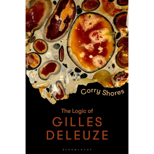 The Logic of Gilles Deleuze: Basic Principles - Paperback