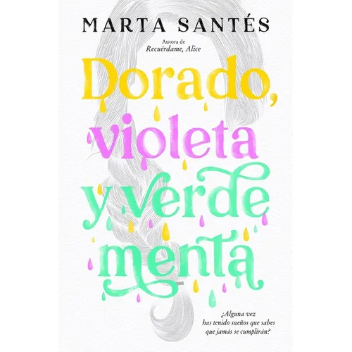 Dorado, Violeta Y Verde Menta - Paperback