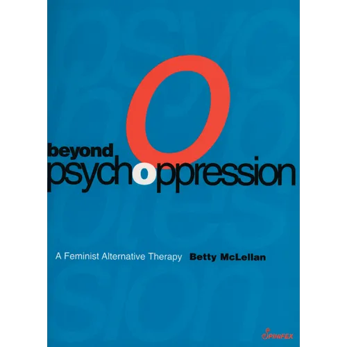Beyond Psychoppression - Paperback