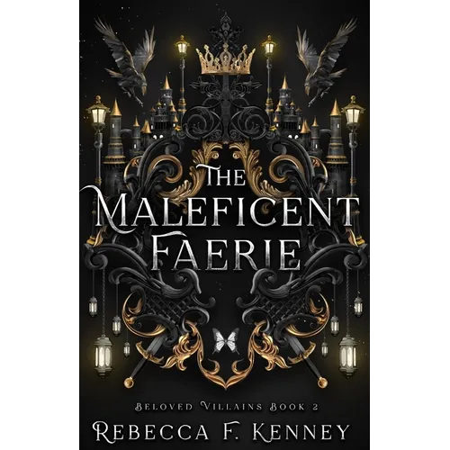 The Maleficent Faerie: A Sleeping Beauty Retelling - Paperback