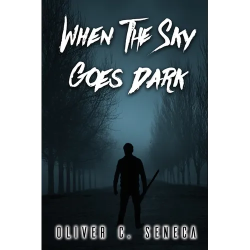 When the Sky Goes Dark - Paperback