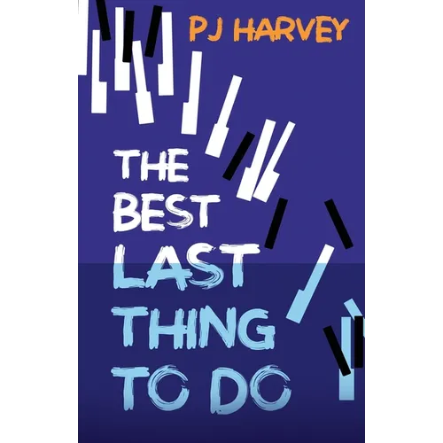 The Best Last Thing to Do - Paperback