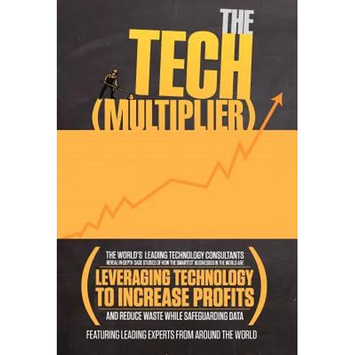 The Tech (Multiplier) - Hardcover