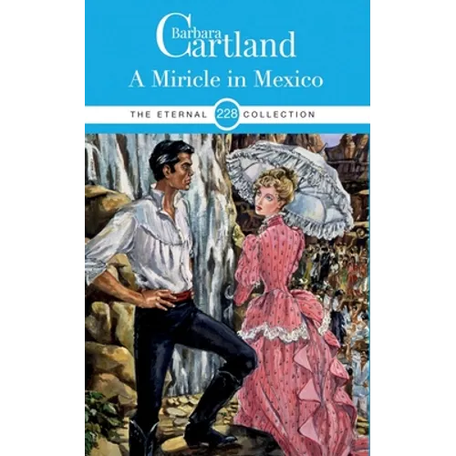 228. A Miracle in Mexico - Paperback