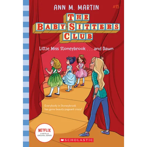 Little Miss Stoneybrook...and Dawn (the Baby-Sitters Club #15): Volume 15 - Hardcover