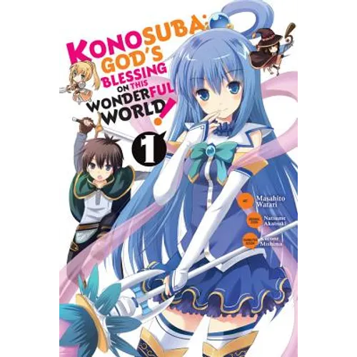 Konosuba: God's Blessing on This Wonderful World!, Vol. 1 (Manga) - Paperback