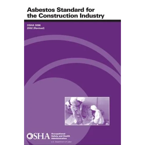 Asbestos Standard for the Construction Industry - Paperback