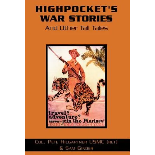 Highpocket's War Stories - Hardcover