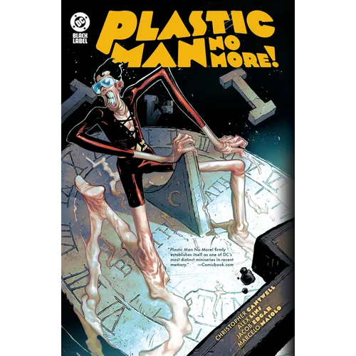 Plastic Man No More! - Hardcover