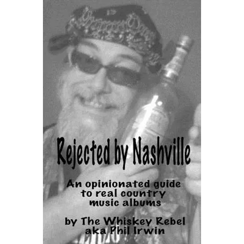 Rejected By Nashville - Paperback