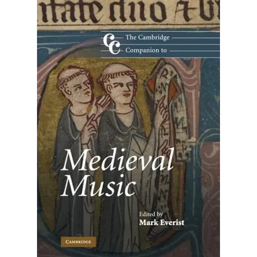 The Cambridge Companion to Medieval Music - Hardcover