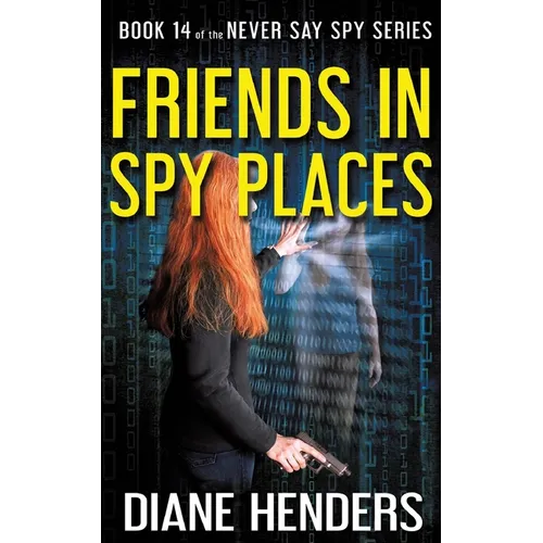 Friends In Spy Places - Paperback