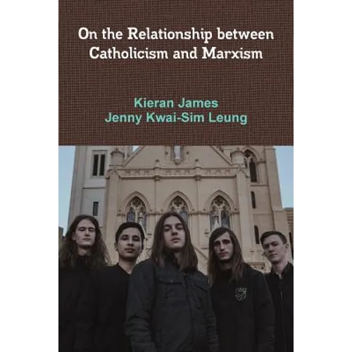 On the Relationship between Catholicism and Marxism - Paperback