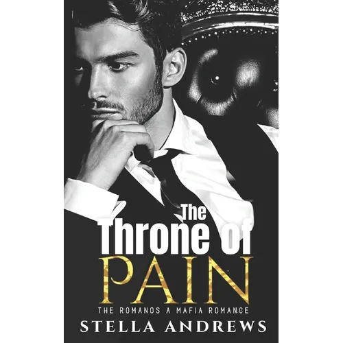 The Throne of Pain: The Romanos - Paperback