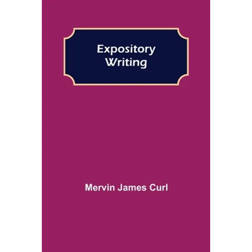Expository Writing - Paperback
