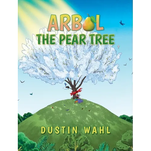 Arbol the Pear Tree - Hardcover