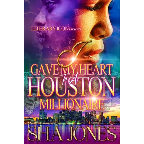 I Gave My Heart To A Houston Millionaire - Paperback