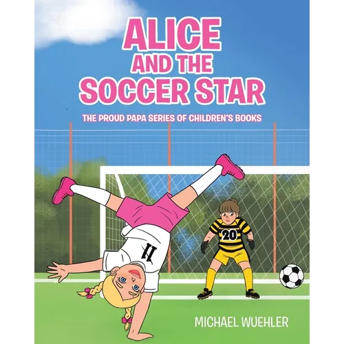 Alice and the Soccer Star - Paperback