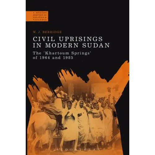 Civil Uprisings in Modern Sudan - Paperback