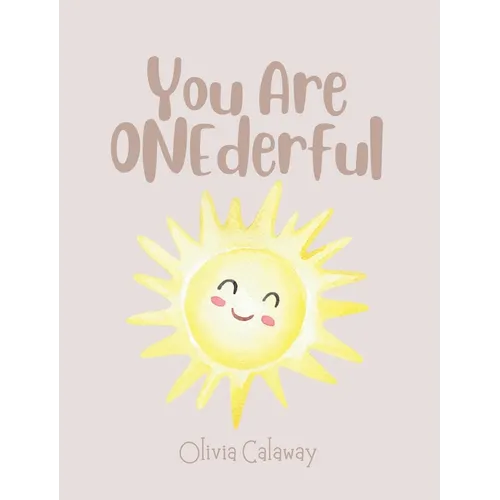 You Are Onederful - Hardcover