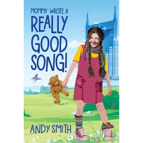 Mommy Wrote A Really Good Song! - Paperback
