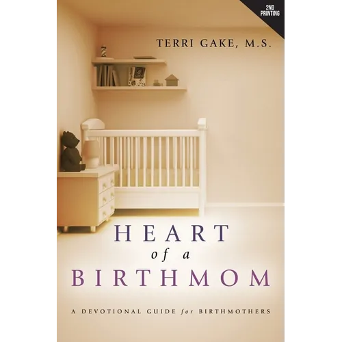 Heart of a Birthmom - Paperback