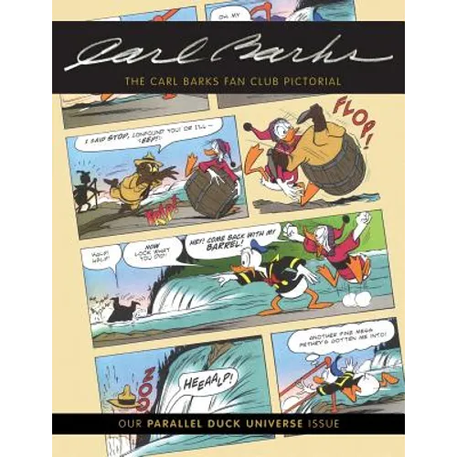 The Carl Barks Fan Club Pictorial: Our Parallel Duck Universe Issue - Paperback