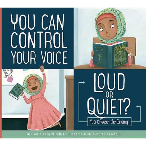 You Can Control Your Voice: Loud or Quiet? - Paperback
