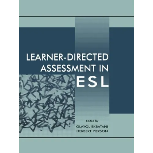 Learner-directed Assessment in Esl - Paperback