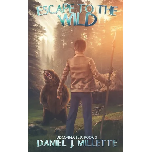 Escape to the Wild - Paperback