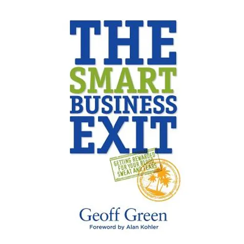 The Smart Business Exit - Paperback