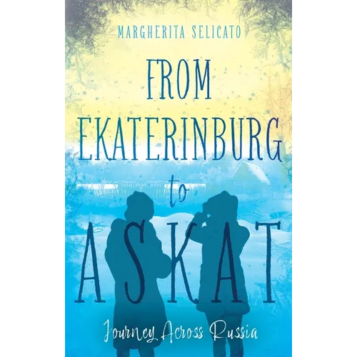 From Ekaterinburg to Askat - Paperback